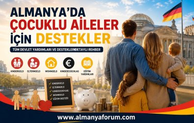 Almanya’da Çocuklu Aileler İçin Devlet Destekleri Nelerdir? - 2026